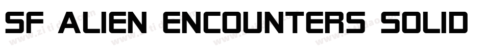 SF Alien Encounters Solid字体转换